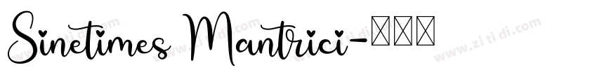 Sinetimes Mantrici字体转换